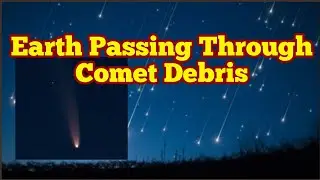 Tonight And Tomorrow Earth Passing Through Comet Debris/ Watch Delta Aquarids Meteors & NEOWISE