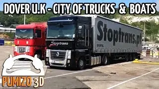 Dover U.K - City of Trucks & Boats