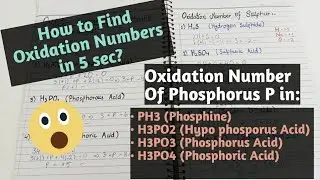 Oxidation Number | How to find Oxidation Number for Phosphorus P in various Compunds.