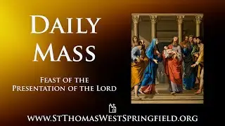 Daily Mass Monday, February 2, 2026
