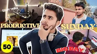 DAY - [50/&infin;] PRODUCTIVE SUNDAY | ANOTHER MILESTONE 🎉 | STUDY VLOG | FULL DAY ROUTINE 📚💹