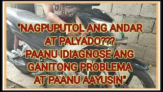 OK NAMAN ANG MENOR PERO BAKIT NAGPUPUTOL PUTOL AT PALYADO ANG ANDAR NG MAKINA HOW TO TROUBLESHOOT