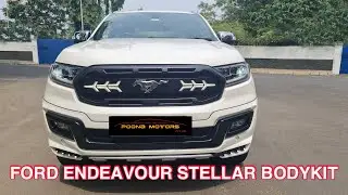 FORD ENDEAVOUR || STELLAR BODYKIT || POONA MOTORS PVT LTD