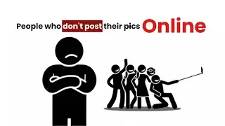 Psychology of People Who Don't Post their Photos on Social Media