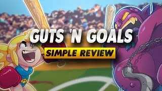 Обзор Guts And Goals &mdash; простой обзор
