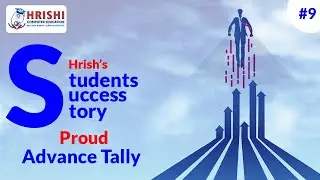 Success Story of Hrishi's Students:  Proud Advance Tally Student
