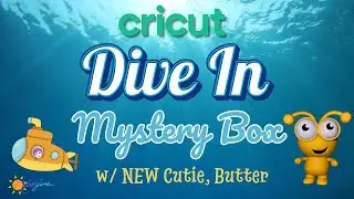 New Cricut Dive In Mystery Box, with NEW Cutie, Butter