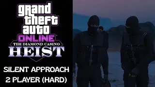GTA ONLINE casin&ograve; diamond heist hard difficulty 2 player
