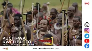 [LIVE] Kucitfwa Kwelibutfo at Engabezweni Royal Residence|| 21 January 2023