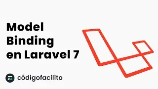 Model binding en Laravel 7