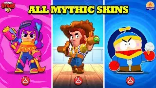 Brawl Stars | All Mythic Skins Unlocked