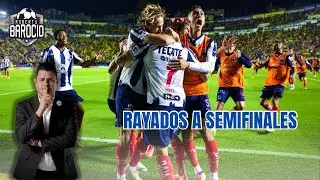 Rayados en semifinales