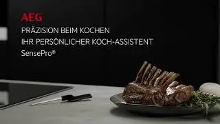 AEG Autarkes Kochfeld mit SensePro. Pr&auml;zision beim kochen mit eurem pers&ouml;nlichem Koch-Assistent