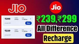 Jio ₹299 Vs ₹239 Recharge Plan All Details And Velidity 🔥 | Jio Plans Details