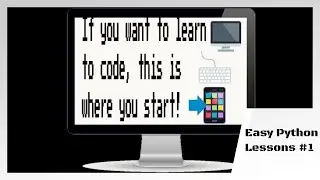 How to Download Python! - Easy Python Lessons Pt.1