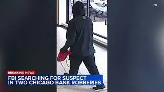 FBI offers reward for information on North Side bank robbery suspect