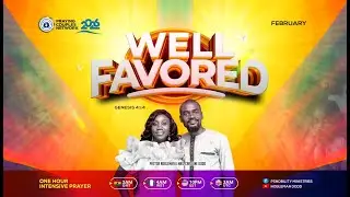 WELL FAVORED | Praying Couples Network | Pastor & Mrs Nobleman Dodd | Episode 241 | 02/02/2026