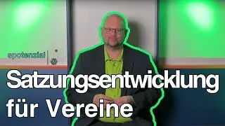 Satzung überarbeiten? So machen Vereine ihre Strukturen zukunftssicher | SPOTENZIAL® hilft