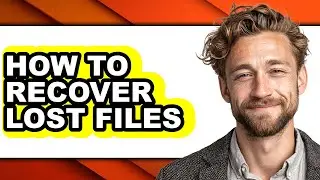 How to Recover Lost Files - Easy Guide