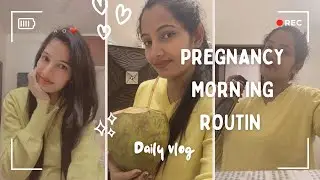 my morning routine in pregnancy 🤰 || FriendlyMorning Routine While Pregnant 🤰✨