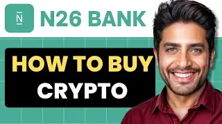 How To Buy Crypto On N26 (Full Guide)