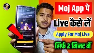 Moj Live Apply Kaise Kare 2026 || Apply For Moj Live | Moj pe Live kaise le 🤩Technical Sajjad | Live