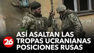 GUERRA RUSIA-UCRANIA | As&iacute; asaltan las tropas ucranianas posiciones rusas en Bajmut