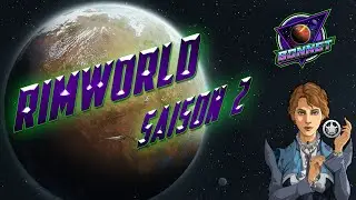 - RimWorld - Aventure [FR] - Saison 2 - #17 Tout vas bien, il est ressuscit&eacute; ! -