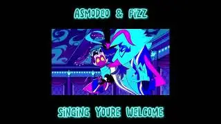 You're Welcome - Asmodeo & Fizzarolli (AI Cover)