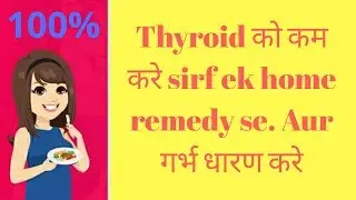 best diet for thyroid and natural remedy to normalize thyroid #heenahealth