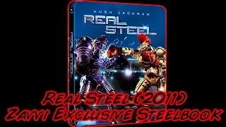 Real Steel (2015) Zavvi Exclusive Blu-ray Steelbook | Unboxing