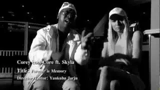 Tf1 movement - Corey Cool Core ft. Skyla - Forever.