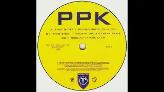 PPK&nbsp;&ndash;&nbsp;Reload (Space Club Mix) 2002