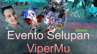 [ViperMu] Evento Selupan [ Boss Selupan MuOnline Season 4 ]