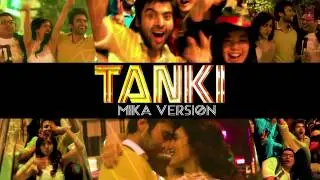 Tanki Hai Hum - Youngistaan (2014) Full Song Audio *Mika Singh*