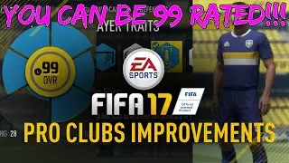 FIFA 17 - PRO CLUBS! YOU CAN BE 99 RATED!!! (FULL FIFA 17 GAME GAMEPLAY, ANALYSIS)