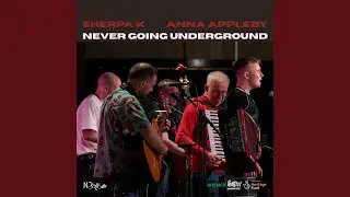 Never Going Underground (feat. Sherpa K & Norrisette) (Radio Edit)