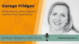 12. Garage Fridges: What Works, What Doesn&rsquo;t, and My Own Experience