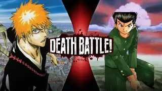 Ichigo Kurosaki Vs Yusuke Urameshi (Bleach Vs Yu Yu Hakusho)| DEATH BATTLE HYPE TRAILER