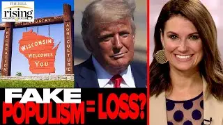 Krystal Ball: STUNNING New Report Reveals How Trump's Fake Populism Killed Him In Wisconsin