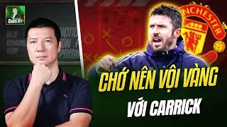 ❌ MAN UNITED ĐỪNG VỘI VÀNG BỔ NHIỆM CHÍNH THỨC MICHAEL CARRICK: BÀI HỌC TỪ THỜI SOLSKJAER VẪN CÒN ĐÓ