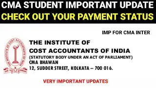 CHECK CMA ADMISSIONS STATUS || IMP FOR ALL CMA STUDENT