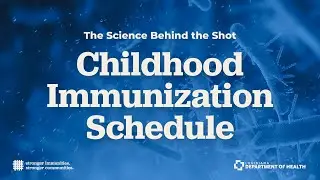 Childhood Vaccine Schedule