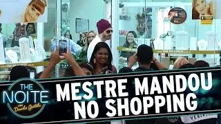 The Noite (25/06/15) - Mestre Mandou no Shopping