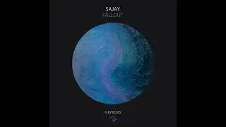 SAJAY - Fallout (Original Mix)