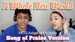 A WHOLE NEW WORLD (MCGI Adaptation, With Lyrics) Cover by Jethro and Bernadette Morales