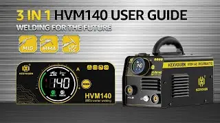 HZXVOGEN HVM140 3 IN 1 Multi-Process Welder User Guide.  