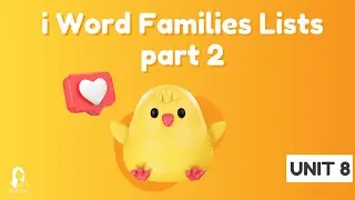 unit 8 :: i Word Families Lists part 2 | -IN -INE -ING -INK -IP -IT