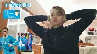 STANCHI! REACTION TIFOSI NAPOLETANI || NAPOLI 0-0 PARMA