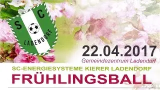 SC Ladendorf FR&Uuml;HLINGSBALL 2017